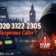 020 3322 2305: Hidden Truths Behind This Suspicious Caller